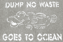 DUMP NO WASTE